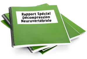 Rapport Spécial: décompression neurovertébrale